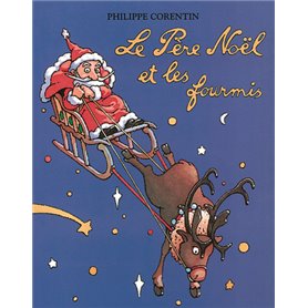 Pere noel et les fourmis (Le)