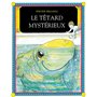 Le têtard mystérieux