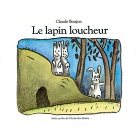 Lapin loucheur (Le)