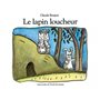 Lapin loucheur (Le)