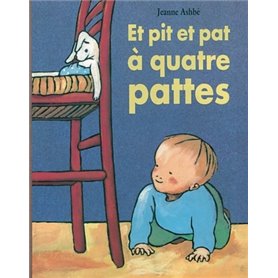 et pit et pat a quatre pattes