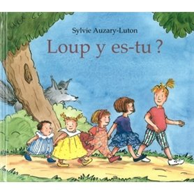 LOUP Y ES-TU ?