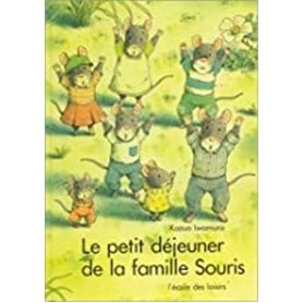 Petit dejeuner de la famille souris (Le)