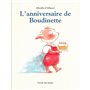 l'anniversaire de Boudinette