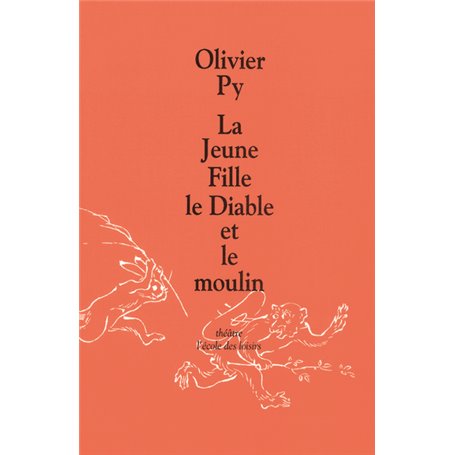 LA JEUNE FILLE LE DIABLE ET LE MOULIN