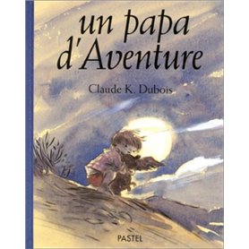 papa d aventure