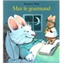 max le gourmand