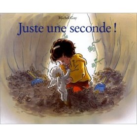 juste une seconde