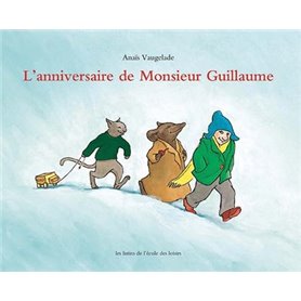 L'anniversaire de Monsieur Guillaume