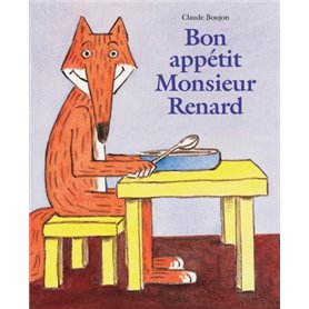 bon appetit monsieur renard