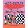 elmer et walter