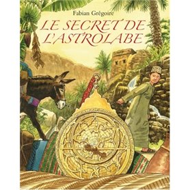 LE SECRET DE L'ASTROLABE.