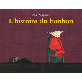 L'histoire du bonbon