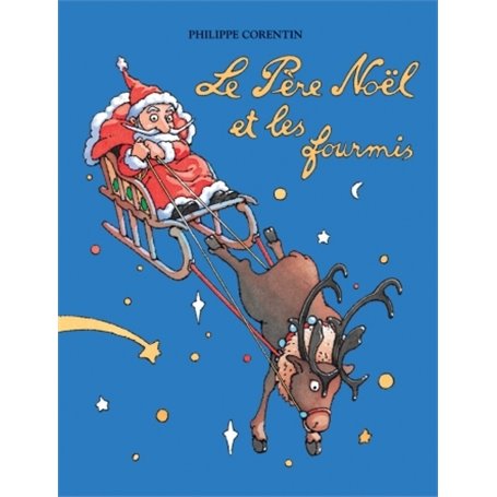 Pere noel et les fourmis (Le)