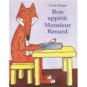 bon appetit monsieur renard