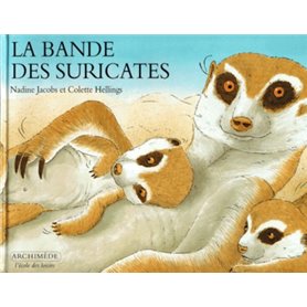 Bande des suricates (La)