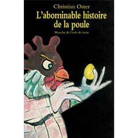 L'abominable histoire de la poule