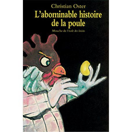 L'abominable histoire de la poule