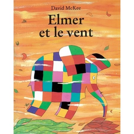 elmer et le vent