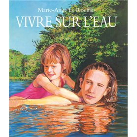 Vivre sur l'eau