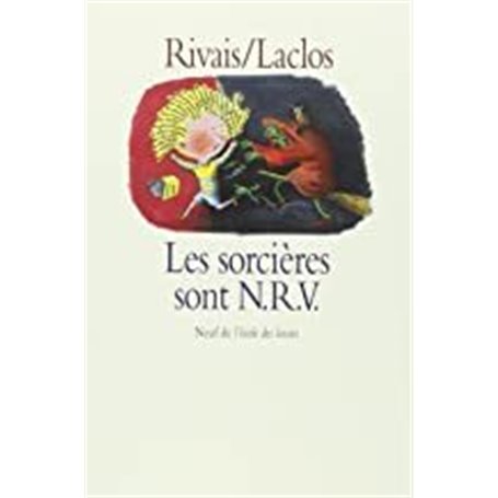 Sorcieres sont n r v (Les)