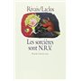 Sorcieres sont n r v (Les)