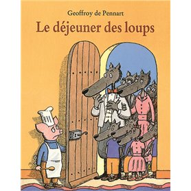 Déjeuner des loups (Le)