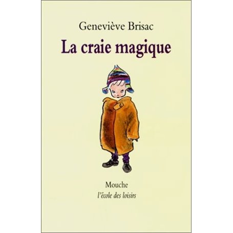 Craie magique (La)