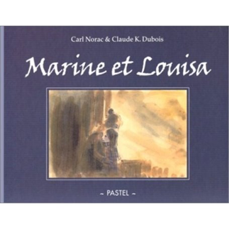 marine et louisa