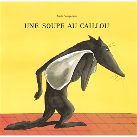 UNE SOUPE AU CAILLOU