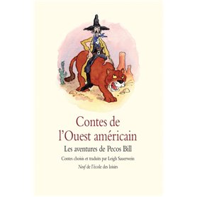 Contes de l'Ouest américain - Les aventures de Pecos Bill