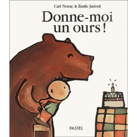 donne moi un ours