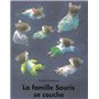 LA FAMILLE SOURIS SE COUCHE