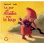 Jour où Amelie a vu le loup (Le)