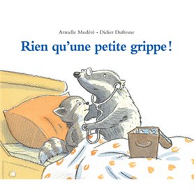 Rien qu'une petite grippe !