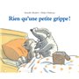 Rien qu'une petite grippe !