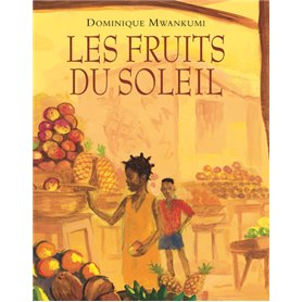 Fruits du soleil (Les)