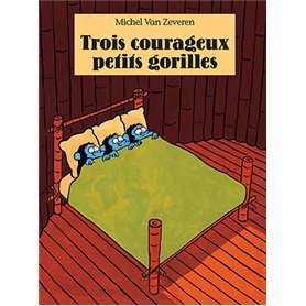 Trois courageux petits gorilles