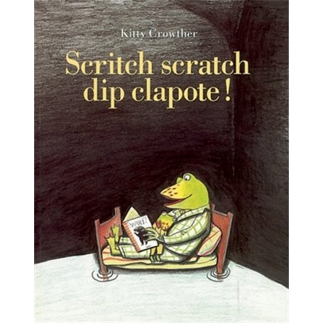 SCRITCH SCRATCH DIP CLAPOTE !