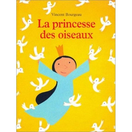 Princesse des oiseaux (La)