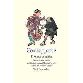 Contes japonais - L'homme au miroir