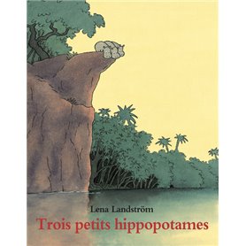 Trois petits hippopotames