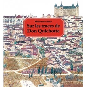 sur les traces de don quichotte