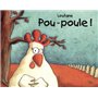 POU-POULE !