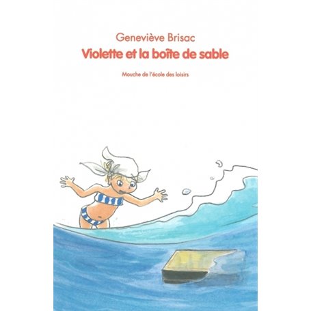 Violette et la boite de sable