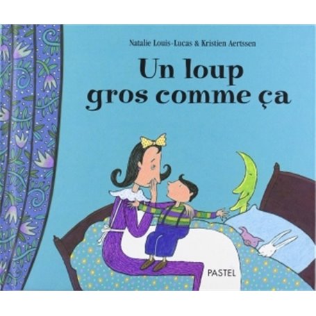 Loup gros comme ca (Un)