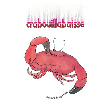 Crabouillabaisse