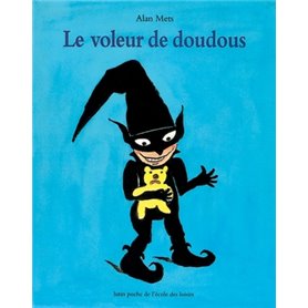 LE VOLEUR DE DOUDOUS