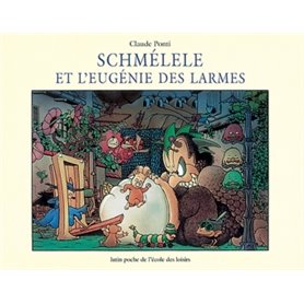 schmelele et l eugenie des larmes