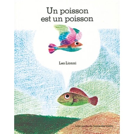 Poisson est un poisson (Un)